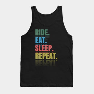 Ride Eat Sleep Repeat Tank Top